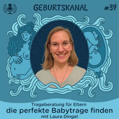 episode #39: Trageberatung für Eltern - die perfekte Babytrage finden artwork