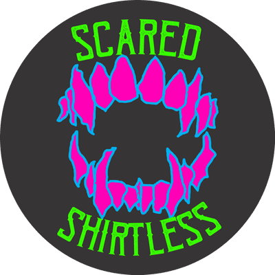 Scared Shirtless