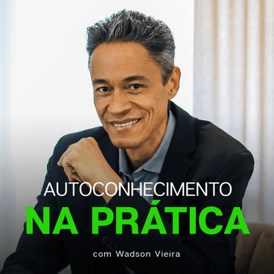 Autoconhecimento na Prática