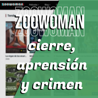 episode Sobre el cierre de Zoowoman | ¿Qué pasó con la plataforma? artwork