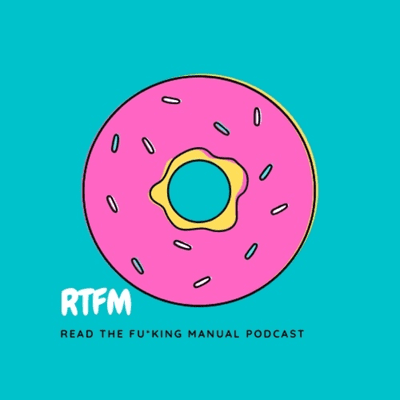 RTFM Podcast