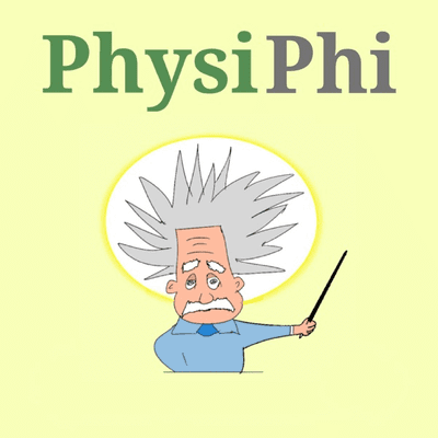 PhysiPhi: Physik + Philosophie