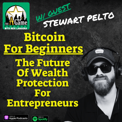 episode Bitcoin for Beginners: The Future Of Wealth Protection For Entrepreneurs | Stewart Pelto artwork