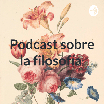 Podcast sobre la filosofía
