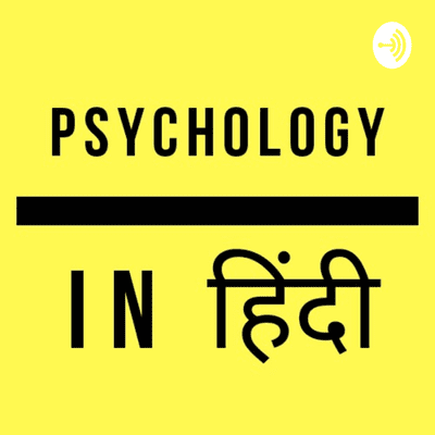 Psychology In Hindi On Podimo