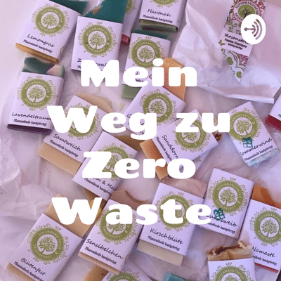 Mein Weg zu Zero Waste