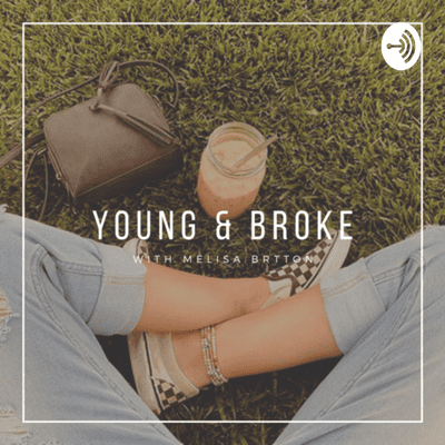 Young and Broke