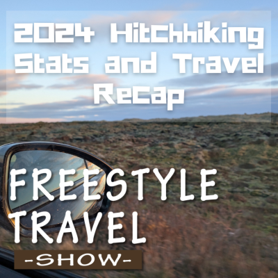 episode #113 - 2024 Hitchhiking Stats and Travel Recap artwork