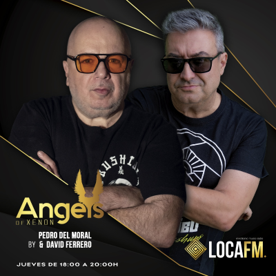 episode ANGELS OF XENON Ep. 118 con Pedro del Moral y David Ferrero (24/04/2025) artwork