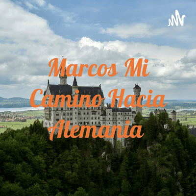 Marcos mi camino hacia Alemania