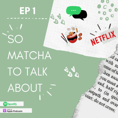 episode So Matcha to Talk About artwork