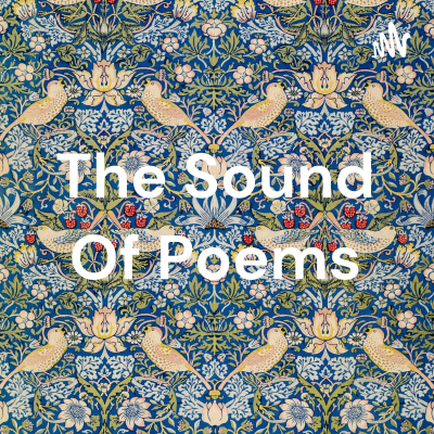 The Sound Of Poems