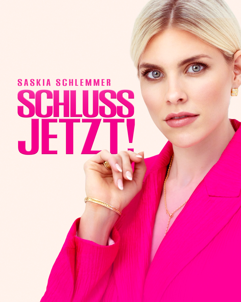 Schluss jetzt! - mit Saskia Schlemmer cover