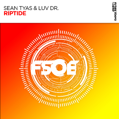episode Sean Tyas & Luv Dr. - Riptide (Edit) artwork