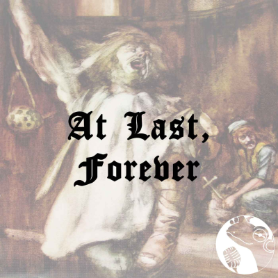 episode At Last, Forever artwork