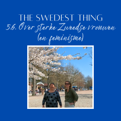 episode S5.6 Over sterke Zweedse vrouwen (en feminisme) artwork