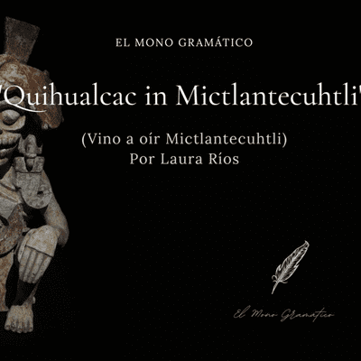 episode "Quihualcac in Mictlantecuhtli"
(Vino a oír Mictlantecuhtli) artwork