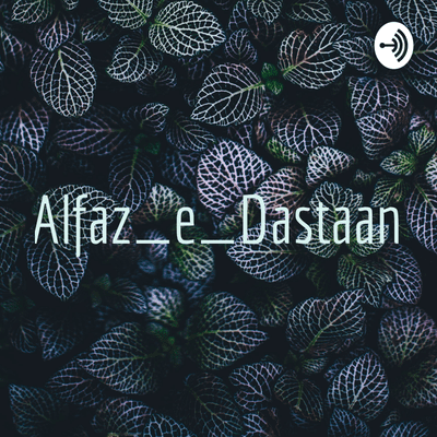 Alfaz_e_Dastaan