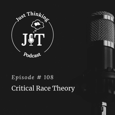episode EP # 108 | Critical Race Theory artwork