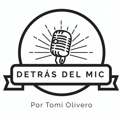 Detrás del Mic