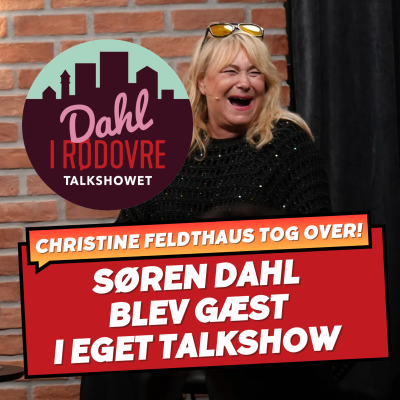 episode Feldthaus tog over! Søren Dahl blev gæst i eget talkshow 🎙️ Christine Feldthaus⎮ Del 2 artwork