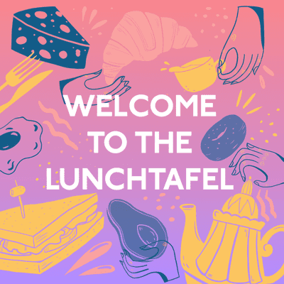 episode Welcome to The Lunchtafel - Aflevering 2 artwork