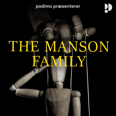 The Manson Family - Del 2:3