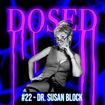 episode #22 - Sexologist Dr. Susan Block artwork