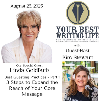 episode 3 Steps to Expand the Reach of Your Core Message with Linda Goldfarb artwork