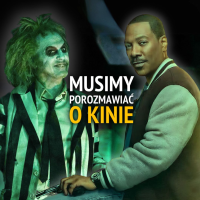 episode Czy Beetlejuice i Axel F spieniężą nostalgię? Czy Hemsworth wygląda jak Geralt? artwork
