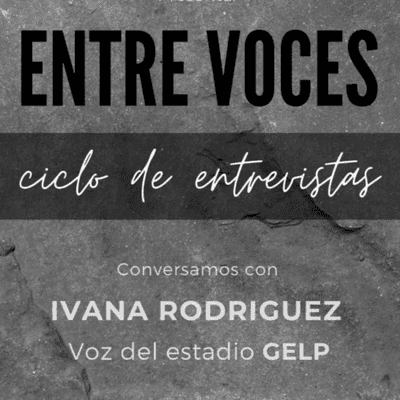 episode Entrevista - Ivana Rodríguez - Voz del Estadio GELP artwork