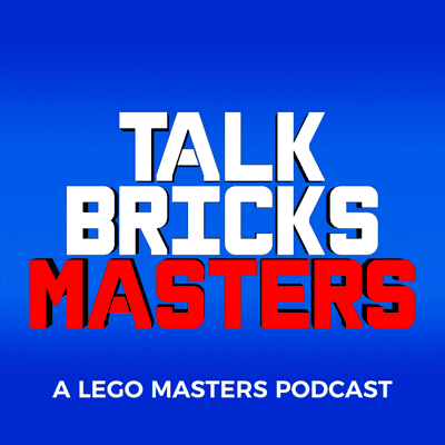 Imagen de portada del espectáculo TalkBricks Masters - A LEGO Masters Recap Podcast