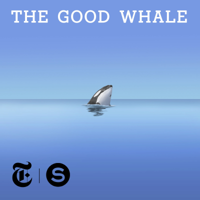 episode The Good Whale - Ep. 6 artwork