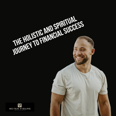 episode EP 112: The Holistic and Spiritual Journey to Financial Success with Mason Kuhr artwork