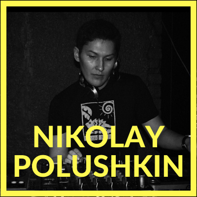 NIKOLAY POLUSHKIN