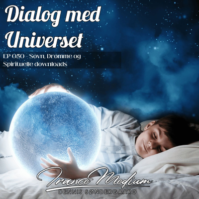 episode Dialog med Universet EP050 - Søvn, drømme og spirituelle downloads artwork