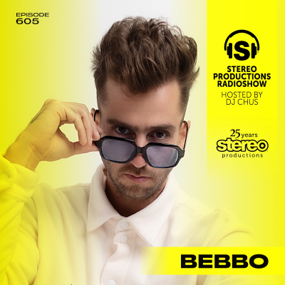 episode BEBBO Stereo Productions Podcast 605 artwork