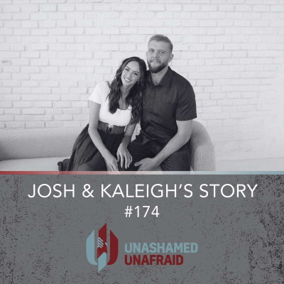 episode EP 174: Josh & Kaleigh's Story artwork