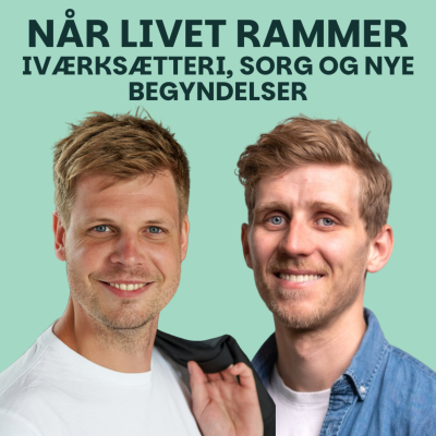 episode Når livet rammer: Iværksætteri, sorg og nye begyndelser med Kasper Bisgaard artwork