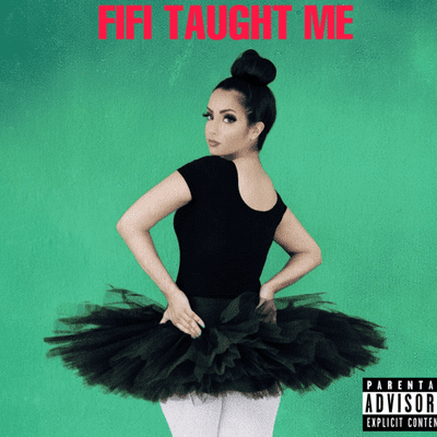 Fifi Taught Me
