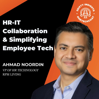 episode #HRTechChat: Ahmad Noordin on HR-IT Collaboration and Simplifying Employee Tech artwork