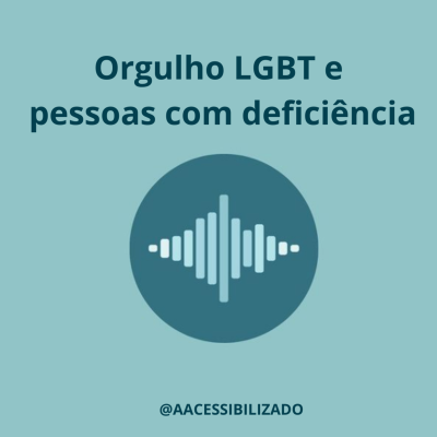 episode Orgulho LGBT e deficiência artwork