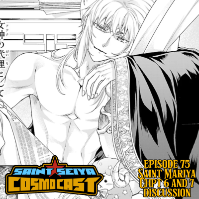 episode EPISODE 75: Saint Mariya Chapters 6 and 7 artwork