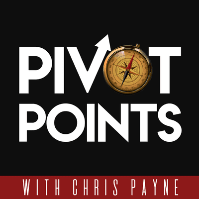 Pivot Points with Chris Payne