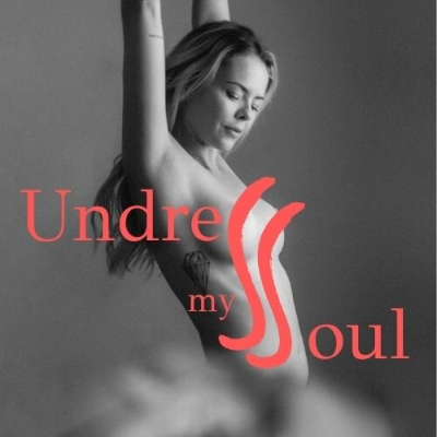 Undress my Soul Podcast