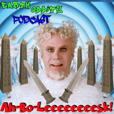 episode Earth Oddity 148: Ah-Bo-Leeeeesk! artwork