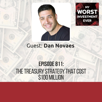 episode Dan Novaes – The Treasury Strategy That Cost $100 Million artwork