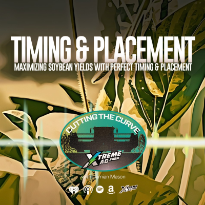 episode Precision Farming Secrets: Maximizing Soybean Yields with Perfect Timing & Placement artwork