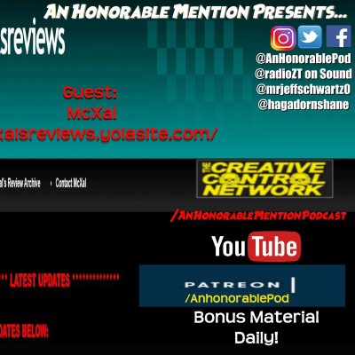 episode Episode 208: McXal and His Honorable Reviews (Presented by Patreon.com/AnHonorablePod) artwork