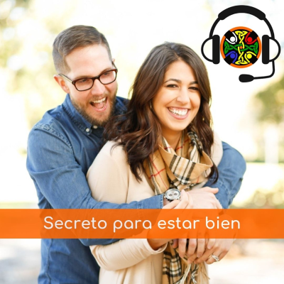 episode El Secreto para estar BIEN en esta vida artwork